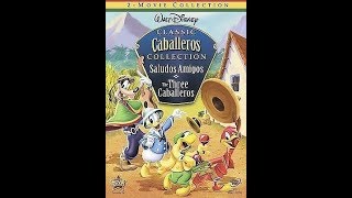 Opening To Saludos AmigosThe Three Caballeros 2008 DVD [upl. by Peedsaj]