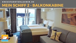 Neue Mein Schiff 2  Balkonkabine [upl. by Wickham]