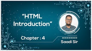 HTML Introduction  HSC ICT Chapter 4  Web Design and HTML  Saadi Sir [upl. by Agnimod383]