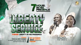 LIBERTY SERVICE7 HOURS IN HIS PRESENCE 01102023 [upl. by Tufts332]