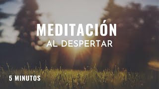 Meditación por la mañana 🌺 5 minutos de meditación al despertar [upl. by Eniretac]