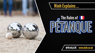 The Rules of Pétanque Boules  EXPLAINED [upl. by Kamat]