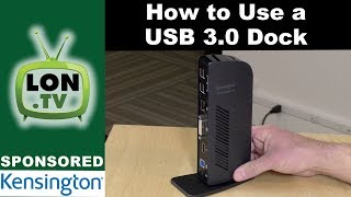 How to Use a USB 30 Dock  Sponsored by Kensington amp the SD3500v dock [upl. by Adaven]