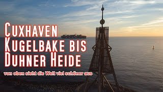 Cuxhaven  Kugelbake bis Duhner Heide [upl. by Balling185]