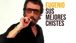 LOS MEJORES CHISTES DE EUGENIO [upl. by Wiatt]