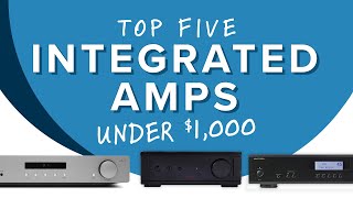 The Best Integrated Amplifiers Under 1000  Cambridge Audio Rotel Rega [upl. by Barling]