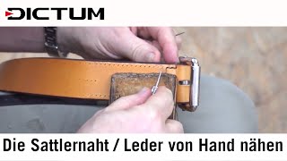 Die Sattlernaht  Leder von Hand nähen  mit Herbert Ritter  Tutorial [upl. by Ethbun]