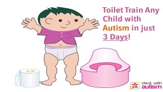 Autism Potty Training in 3 Days Learn How [upl. by Kippar941]