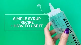 Simple Syrup Recipe  How To Use it on Your Cakes [upl. by Thorny361]