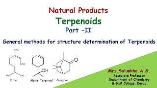 Natural Products Terpenoids Part II  General methods for structure determination of Terpenoids [upl. by Haeli715]