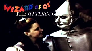 The Wizard of Oz The Jitterbug DELETED SONG [upl. by Okeim]