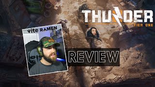 Thunder Tier One Review  A Disappointing journey [upl. by Aicylla695]