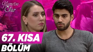 Kısmetse Olur 67Bölüm Kısa Bölüm [upl. by Olnton]