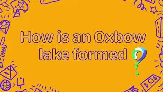 Oxbow lake animation [upl. by Eninej]