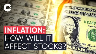 Inflation How Does it Affect Investment Stocks [upl. by Yarak868]