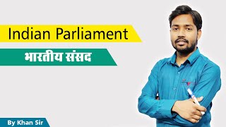 Parliament  संसद  by Khan Sir [upl. by Yelsa560]