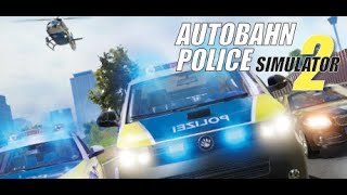 Autobahn Police Simulator 2 Steam  Game Review [upl. by Arabrab]