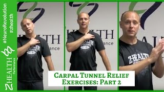 Carpal Tunnel Relief Exercises Part 2 [upl. by Fedirko647]