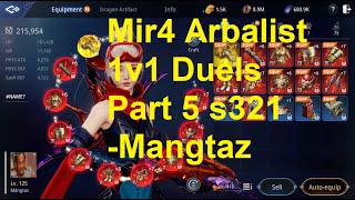 Mir4 Arbalist PvP Part 5 STATS REVEAL in description Mir4 Arbalist Gameplay [upl. by Gerladina]