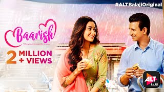 Baarish  Title Track  Sharman Joshi  Asha Negi  ALTBalaji [upl. by Elita770]