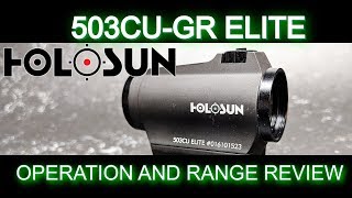 Holosun HE503CUGR Elite Full Review and Range Zero [upl. by Burton]