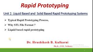 21 Introduction to Liquid Based Rapid Prototyping Systems [upl. by Zelikow]