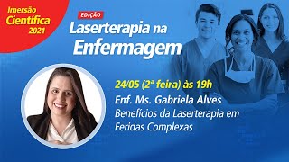 Benefícios da Laserterapia em Feridas Complexas [upl. by Dlorad]