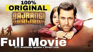 Bajrangi bhaijaan Full Movie  Salman Khan  Update  new Movie 2015 [upl. by Jesus204]