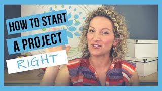 How to Start a Project  5 Key Steps [upl. by Perkoff]