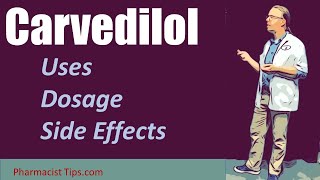 Carvedilol 3125 mg 625 mg 125 mg and 25 mg uses dosage and side effects [upl. by Nawud]