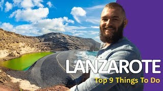 🇮🇨 9 AWESOME Things To Do In Lanzarote 🇮🇨 [upl. by Kostival]