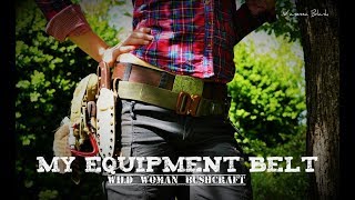 My Equitment Belt  Wild Woman Bushcraft  Vanessa Blank  Bushcraft amp Survival [upl. by Raji90]