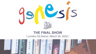 Genesis  The Final Show London O2 Arena  March 26 2022 [upl. by Onafets735]