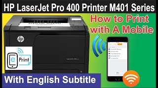 How to Use HP ePrint  HP LaserJet Pro 400 Printer M401 series [upl. by Asabi197]