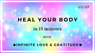 15 Minute Healing Meditation Heal Your Body Permanently [upl. by Dnomse]