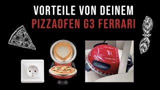 Pizzaofen G3 Ferrari Vorteile [upl. by Martha729]