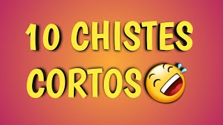 10 Chistes Cortos [upl. by Pastelki]