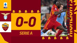 Lazio 00 Roma  Serie A Highlights 202324 [upl. by Eceinhoj]