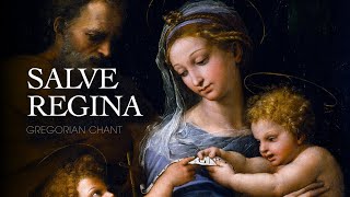 SALVE REGINA – Gregorian Chant [upl. by Millian767]