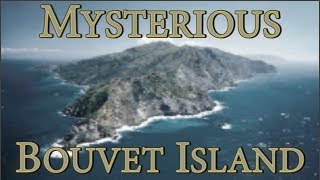 The Mysterious Bouvet Island [upl. by Stark]