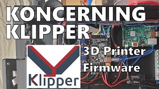 Klipper 3d Printer Firmware  What is it Why do I want it [upl. by Byers]