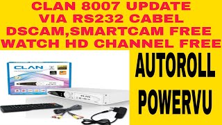 HOW TO UPDATE CLAN 8007 1506 CODE AND WATCH Hd Channel Free DSCAM SMART CAM [upl. by Ettener]