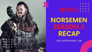 Norsemen Season 2 RECAP  Netflix  2020 [upl. by Eiresed]