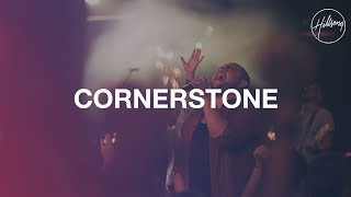 Cornerstone  Live  Hillsong Worship [upl. by Imef]