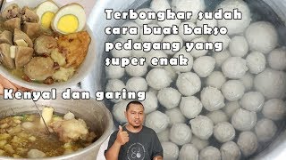 Ide bisnis kuliner membongkar cara buat bakso sapi amp ayam yang kenyal garing [upl. by Koller]