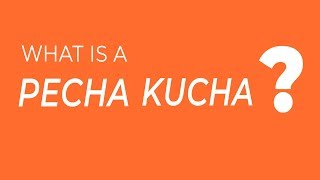 What is a Pecha Kucha [upl. by Yesnikcm]