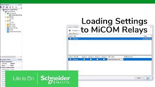 Loading Settings to MiCOM Relay in Easergy Studio  Schneider Electric Support [upl. by Sanborne]