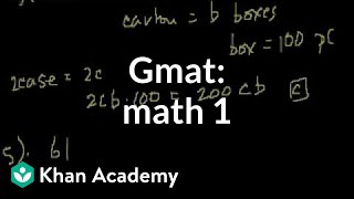 GMAT Math 1  Problem solving  GMAT  Khan Academy [upl. by Cathlene199]