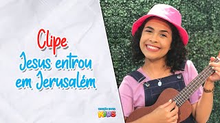 Jesus Entrou em Jerusalém  Sarah Sabará Clipe Oficial [upl. by Shumway]