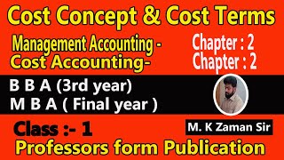 Cost Concepts amp Classification Cost Accounting Management Accounting Cost Sheet Class 1 [upl. by Moorish162]